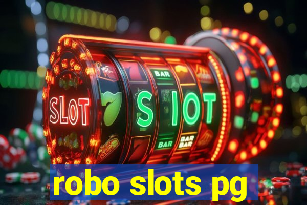 robo slots pg